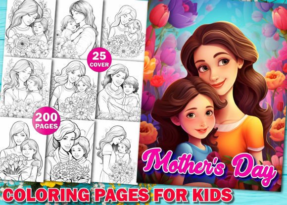 Mother's Day Coloring Pages for Kids KDP: A Practical Guide for High-Content Book Creators